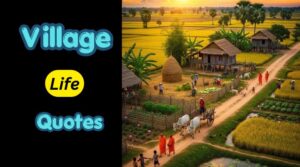 Village Quotes In Hindi